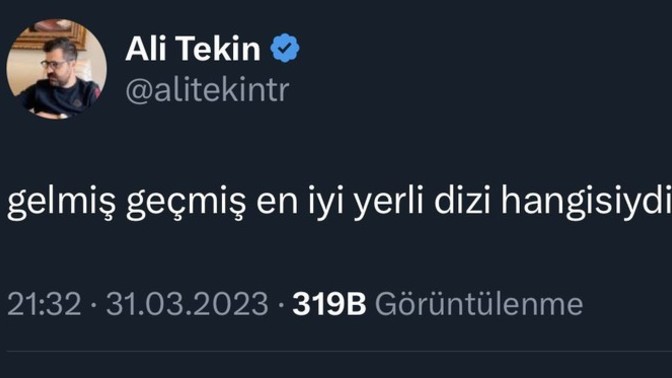 Gelmiş geçmiş en iyi yerli dizi hangisiydi?