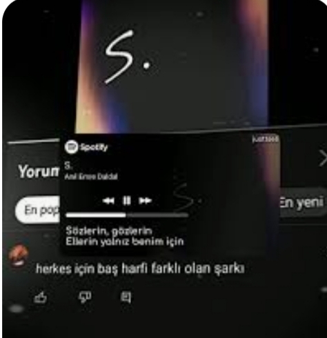 Adınızın baş harfi ile başlayan şarkı adı veya sözü yazar mısınız?