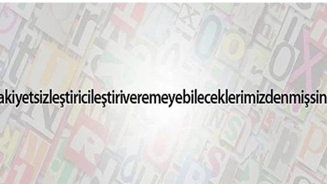 Şimdiye kadarki sevgili/flörtlerinizin baş harflerini bir araya getirseniz ortaya hangi kelime çıkar?