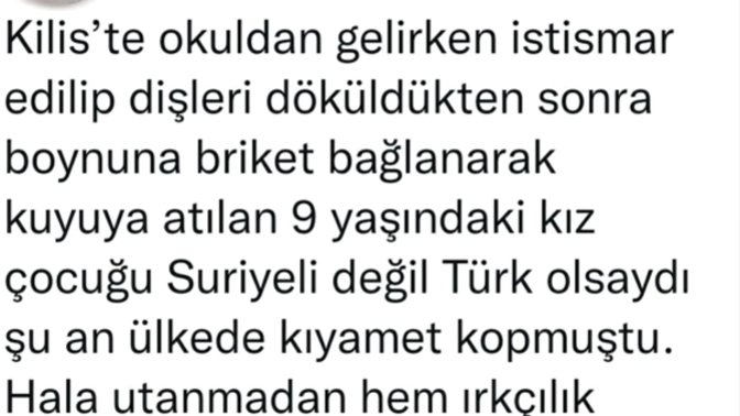 Kiliste 9 yasindaki suriye uyruklu bir cocuk istismar edilip boynuna briket baglanip kuyuya atilmis bunlarin cezasi ne olmalidir?