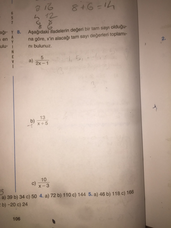 Şu matematik sorusunu çözecek var mı anlamadım ve anlatacak?