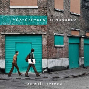 Yüzyüzeyken Konuşuruz-Adamlar-DKTT tercihiniz hangisi?
