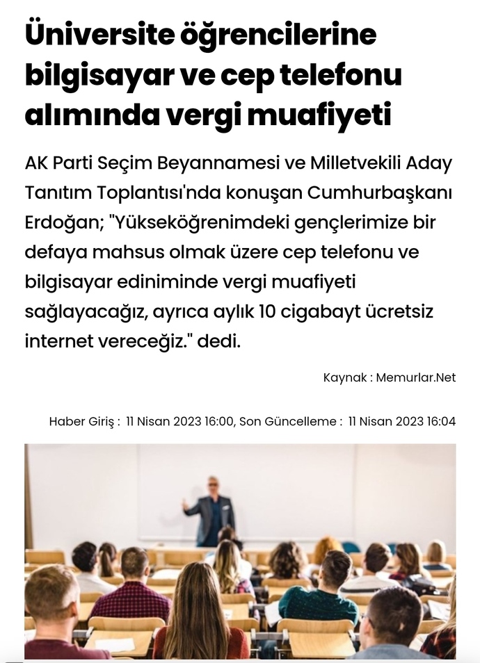 AKP seçim vaadinde bilgisayar ve cep telefonundan üniversite öğrencilerinden vergi almayacakmış bir kerelik. Gençler bunu yer mi?