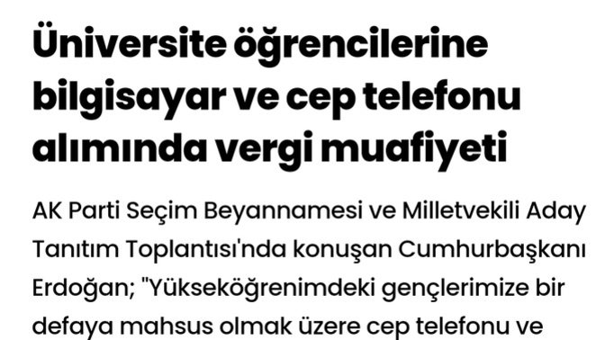AKP seçim vaadinde bilgisayar ve cep telefonundan üniversite öğrencilerinden vergi almayacakmış bir kerelik. Gençler bunu yer mi?