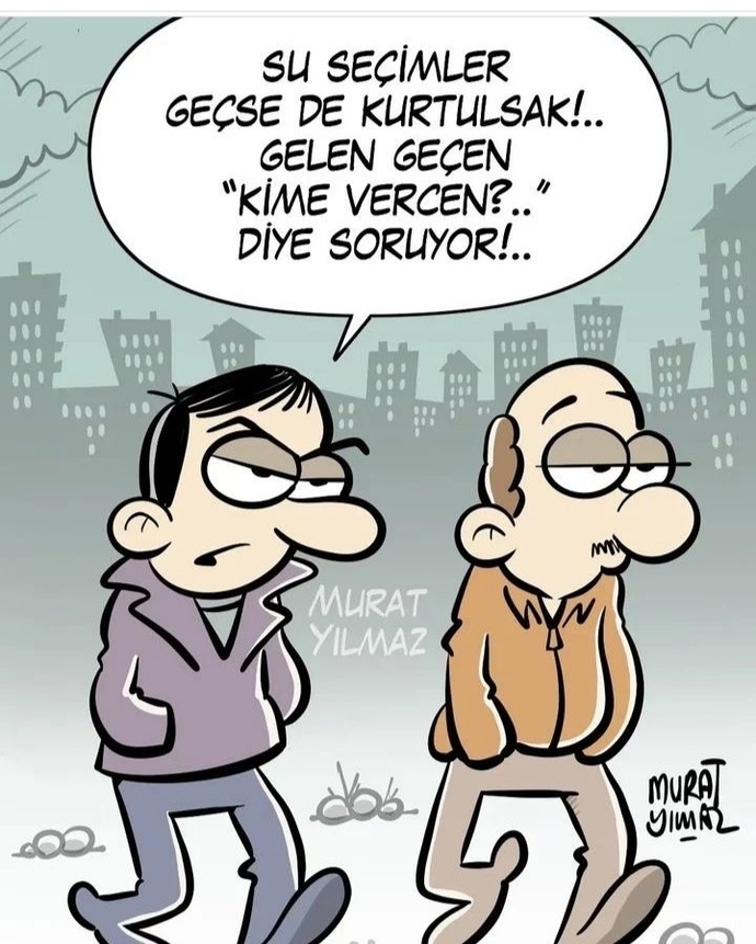 Peki siz kime vermeyi düşünüyorsunuz?