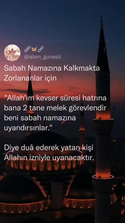 Sabah namazına alarmsız, rahat kalkabilmek için 7 tane Kevser suresi okunduğunu biliyor muydunuz 🌸☺️?