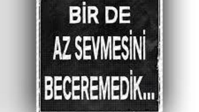 Az sevmesini beceren var mı?