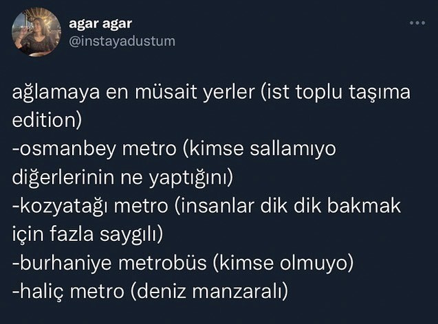 Senin gözünde ağlamaya en müsait yer neresi?