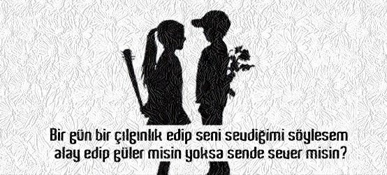 Aşk şüpheleriniz var mı?