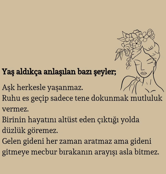 Yaş aldıkça neyi/neleri daha iyi anladınız?