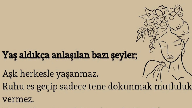 Yaş aldıkça neyi/neleri daha iyi anladınız?