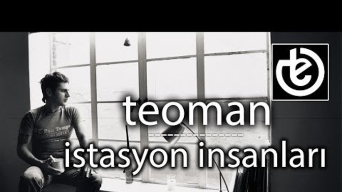 Teoman'ın en sevdiğiniz şarkısı hangisi?