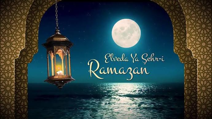 Elveda Ya Şehr-i Ramazan..