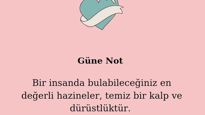Bir insanda aradığınız, değerli gördüğünüz şeyler nelerdir?