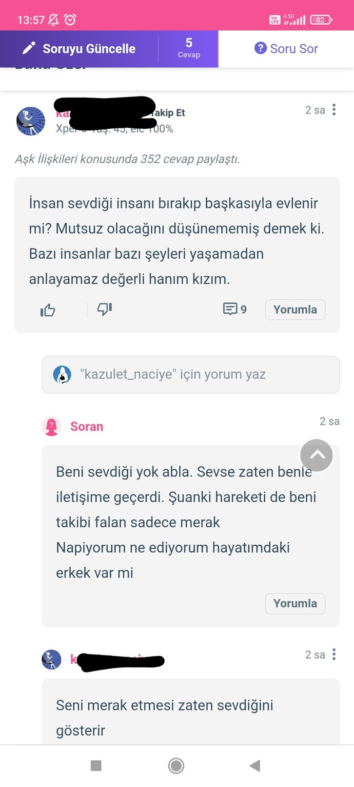 Sitede özellikle zeki kişilerden yorum rica ediyorum. Burada bugün bir soru sordum ve esrarengiz yanıtlar aldım ve bu 2. Defa?