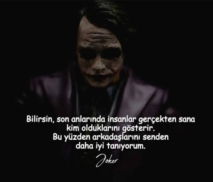 Sorunuz bana Joker'in bu sözünü hatırlattı 🙃