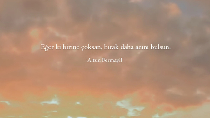 Hiç birine fazla geldiğini düşündün mü?