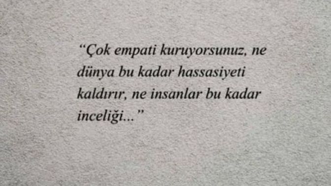 Fazla hassasiyet gösterdiğiniz birisi muhakkak eninde sonunda sizi kırar mı?