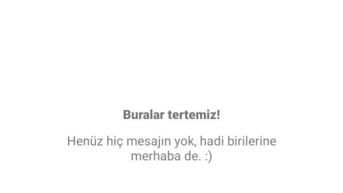 Mesaj kutunuz ne alemde?
