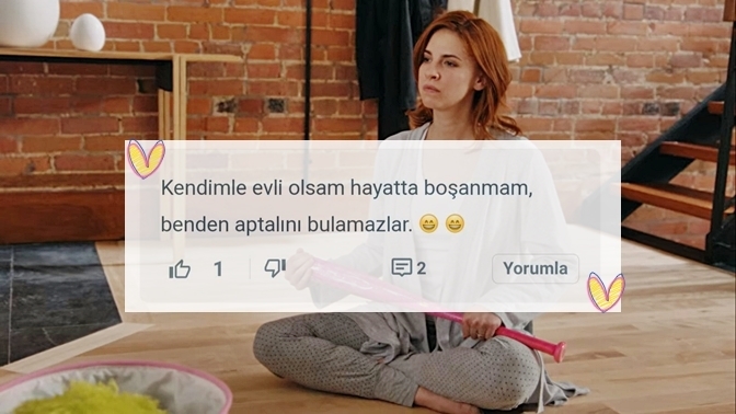 Kendinle evli olsan, boşanma sebebin ne olurdu?