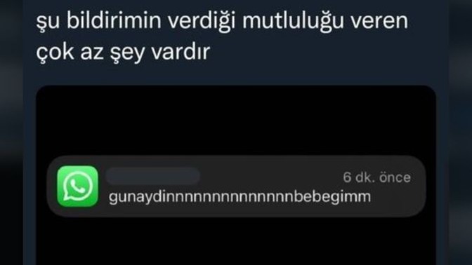 Günaydın mesajı alarak güne başlayan kimler?