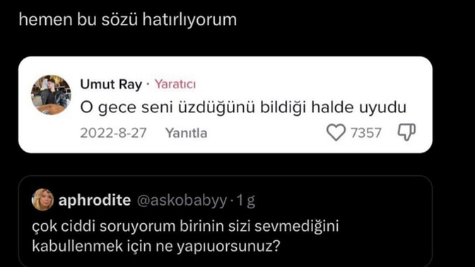 Birinin sizi sevmediğini kabullenmek için ne yapıyorsunuz?