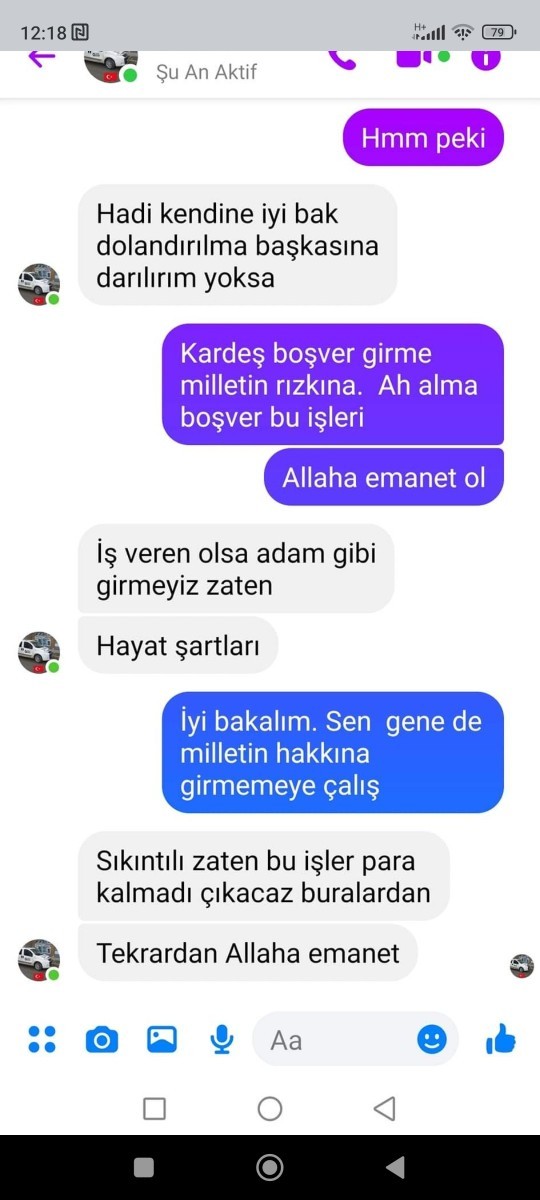 Bugün dolandırıcı arkadaş ile aramızda geçen seviyeli bir sohbet, nasıl olmuş?