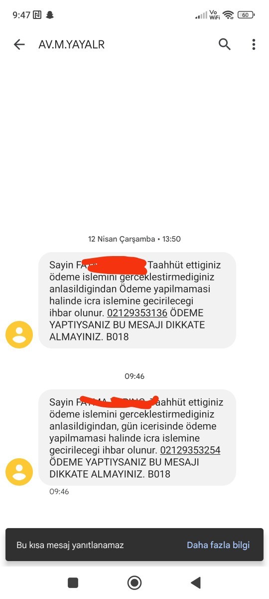 Korkulacak bişey mi var anlamadım ilk aldırış etmedim ama bilmiyorum bu mesaj nedir arkadaşlar?