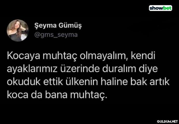 Çalışmayan erkeği hiçbir kız istemez mi?