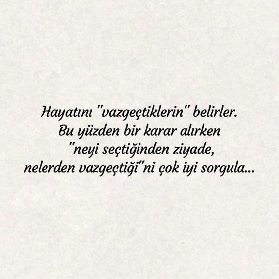En son neyden vazgeçtiniz, peki bu vazgeçiş hayatınızda nasıl bir etki bıraktı?