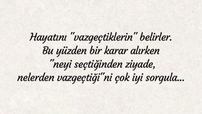 En son neyden vazgeçtiniz, peki bu vazgeçiş hayatınızda nasıl bir etki bıraktı?