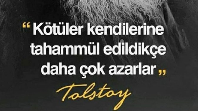 Sevdiğiniz bir sözü paylaşır mısınız?