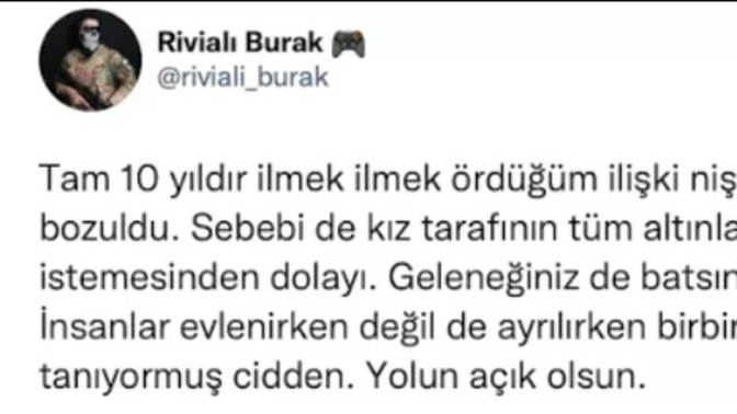 Takı meselesi yüzünden 10 senelik ilişkisi biten adam isyan etti! Bu kadar kolay mı bitmesi sizce?