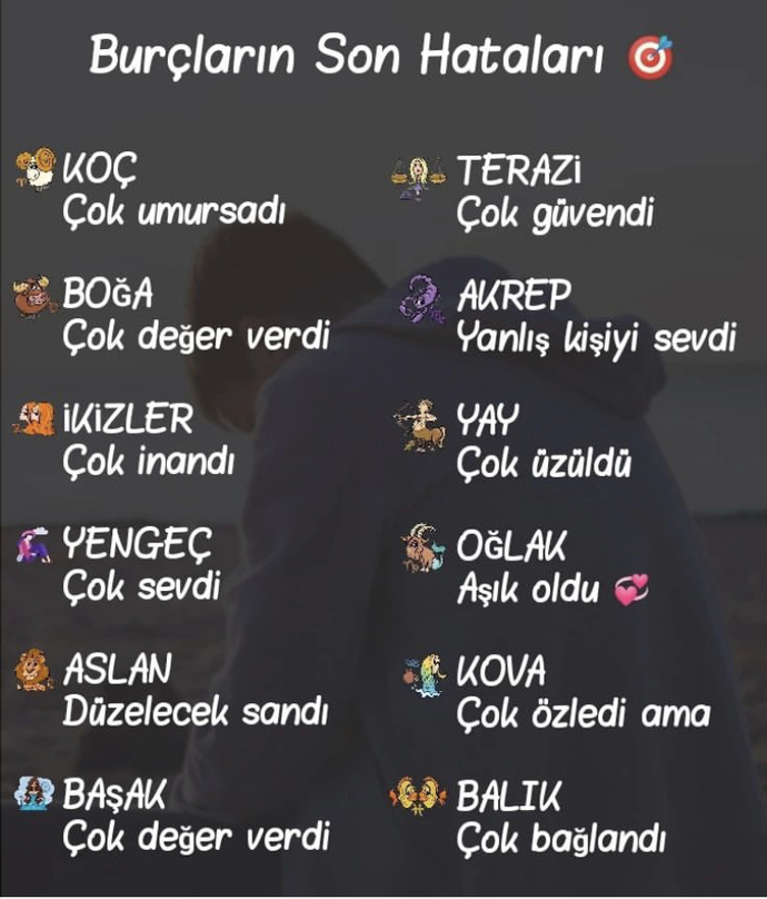 Burçların son hatası sahi neydi?