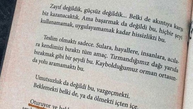 Hayatınızda çok fazla ve isteyerek çaba sarf ettiğiniz bir şey/şeylerden vazgeçmek zorunda kaldınız mı?