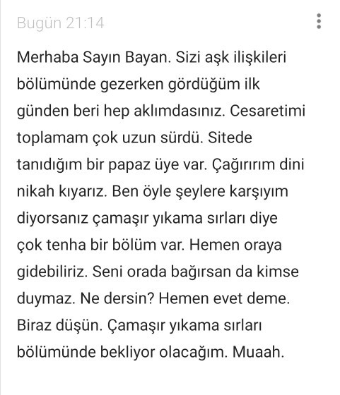 Size de burada özel mesaj yolu ile yürüyolar mi? Bu teklife ne demeliyim?