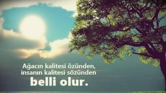 İnsanın kalitesi sizce nasıl belli olur?