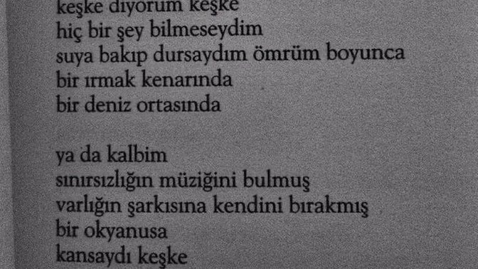 Hiç ''keşke'' dediğiniz oldu mu?