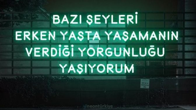 Sen neden yoruldun?