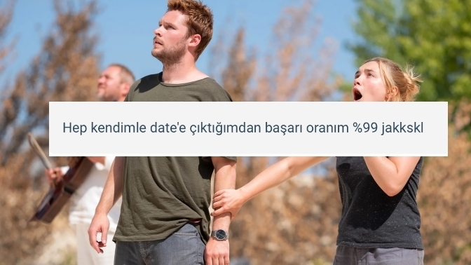 Hiç başarısız first date'iniz oldu mu?