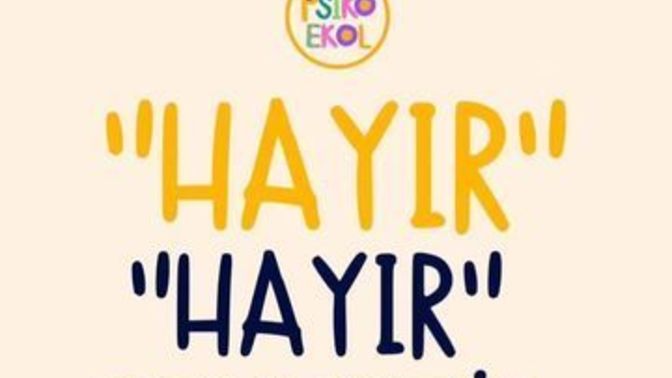 Cesurca hayır diyebiliyor musunuz?