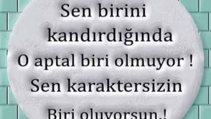 Hayatınızda hiç birini kandırmayı düşündünüz mü?
