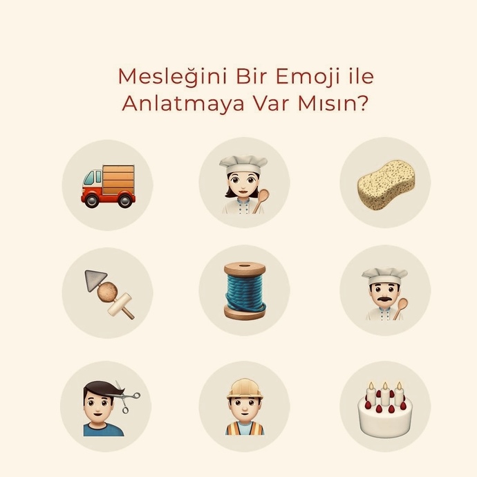 Mesleğini bir emoji ile anlatabilir misin?