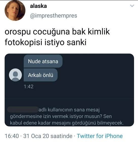 Nude isteyen erkekten olur mu?