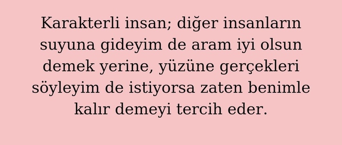 Siz karakterli bir insan mısınız?