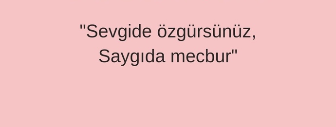 Sevgi ve saygı arasındaki farklar nelerdir?