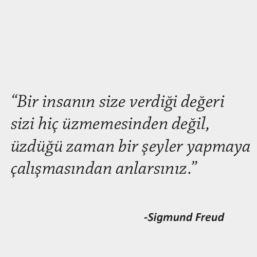 İnsanların size verdiği değeri hiç kırmamasından mı yoksa kırınca gönlünüzü almak için çabalamasıyla mı anlarsınız?
