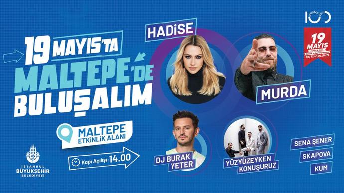 İstanbul Büyükşehir Belediyesi, 19 Mayıs coşkusunu yaşamak için Maltepede konser ve etkinlikler düzenliyor. Kimler katılacak?