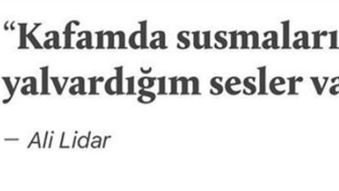 Kafanın içinde susmasını istediğin sesler var mı?