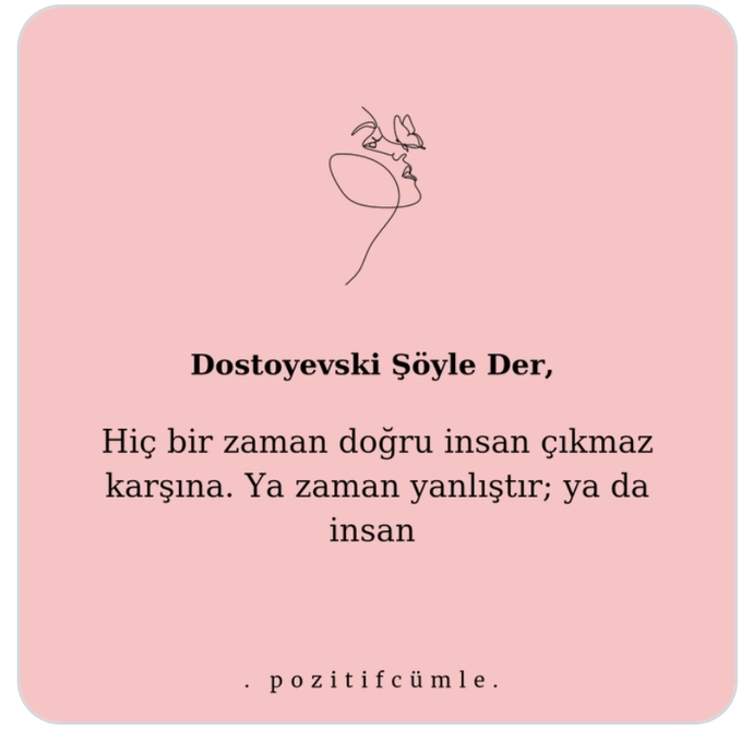 doğru olmadığı için yanlış zamanda gelmiştir